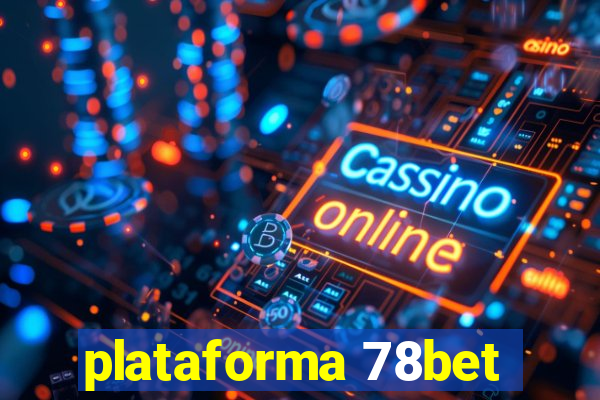 plataforma 78bet